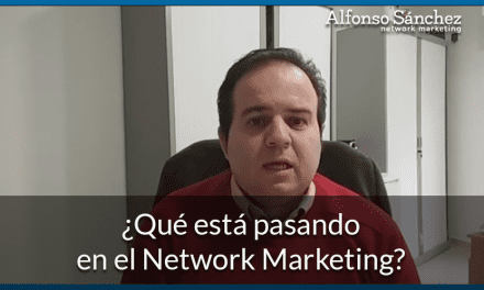 ¿Qué esta pasando en el Network Marketing?