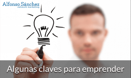 Algunas claves para emprender